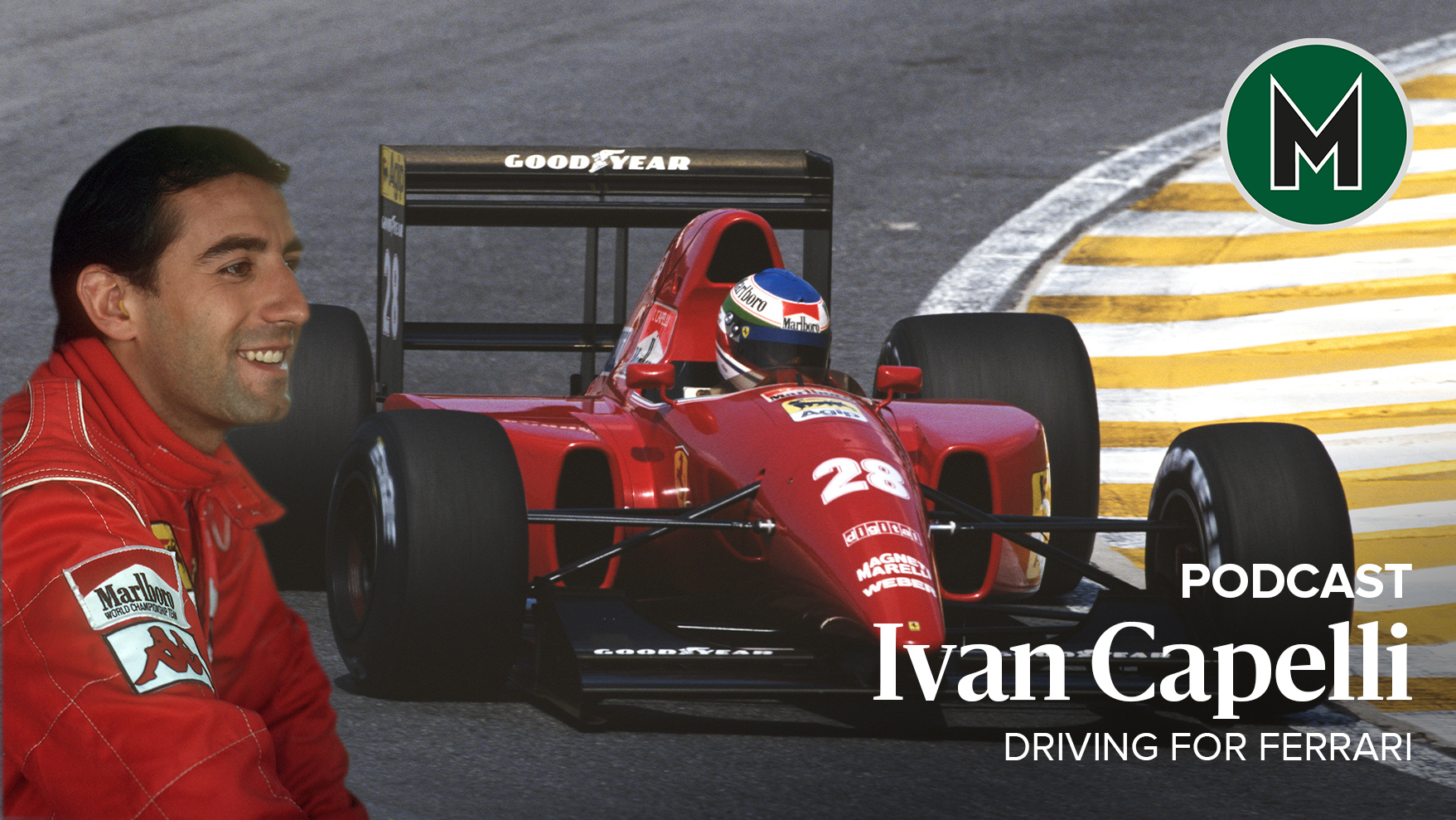 Podcast Ivan Capelli Driving For Ferrari Motor Sport Magazine
