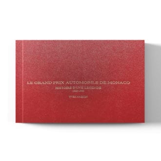 Product image for Le Grand Prix Automobile de Monaco 1929-1960 | Yves Naquin | Drivers Edition
