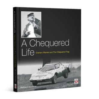 Product image for A Chequered Life – Graham Warner and The Chequered Flag | Richard Heseltine | Hardback
